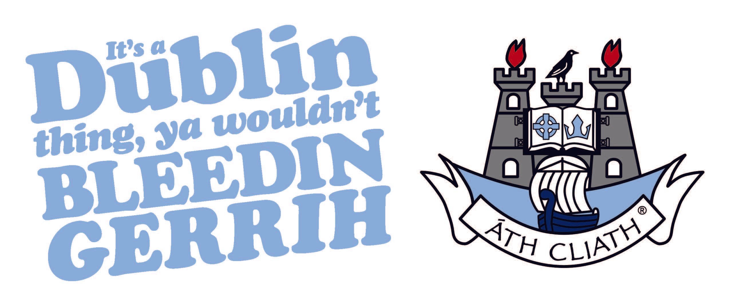 "Its A Dublin Thing" Dublin GAA Mug